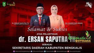 Berawal di RSUD Dumai, Kini Ersan Saputra Jabat Sekda Bengkalis