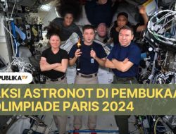 Bergaya Bak Atlet Profesional, Begini Aksi Astronot di Pembukaan Olimpiade Paris 2024