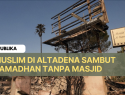 Komunitas Muslim Altadena Sambut Ramadhan Tanpa Kehadiran Masjid