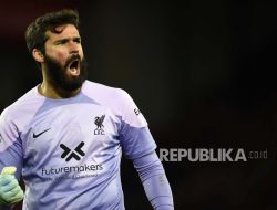 Alisson Ajak Pemain Liverpool Bangkit Sambut Final Piala Liga Inggris