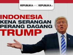 Indonesia Kena Serangan Perang Dagang Trump