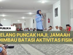 Jelang Puncak Haji, Jamaah Diimbau Batasi Aktivitas Fisik