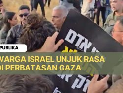Warga Israel Unjuk Rasa di Perbatasan Gaza