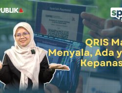QRIS Makin Menyala, Ada yang Kepanasan?