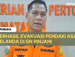 Detik-detik Tim SAR Evakuasii Pendaki Asal Belanda di Gunung Rjani