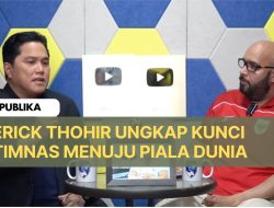Erick Thohir Ungkap Kunci Timnas Menuju Piala Dunia